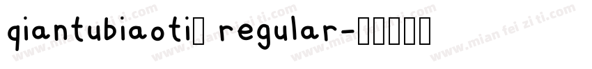 qiantubiaoti2 regular字体转换